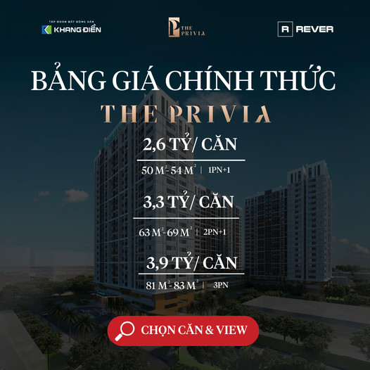 CĐT Tập đoàn Khang Điền chính thức công bố giá bán mới nhất căn hộ The Privia